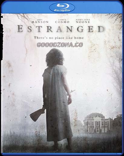 Отчужденная / Estranged (2015)