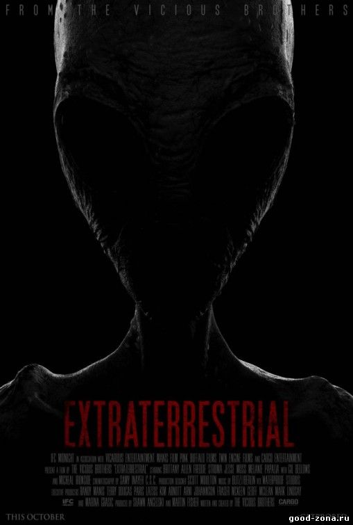 Пришельцы / Extraterrestrial (2014)